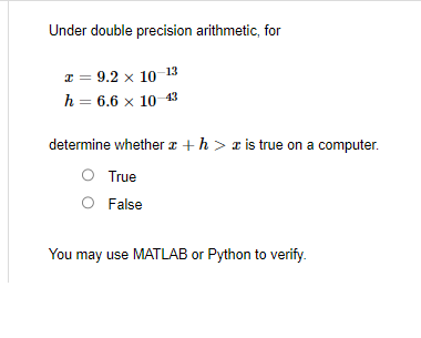 Solved Under double precision arithmetic, for | Chegg.com