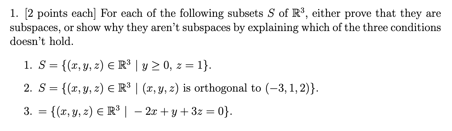 Solved 1. [2 points each] For each of the following subsets | Chegg.com image.