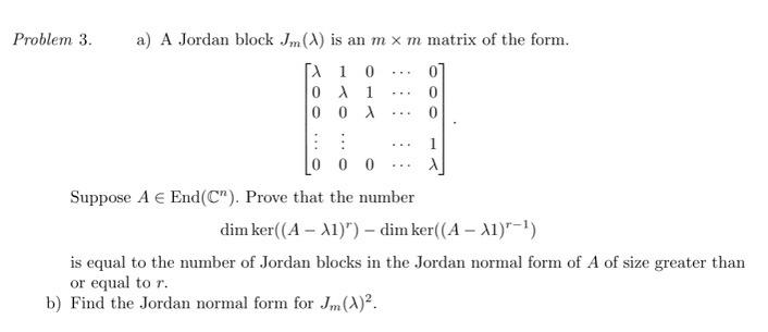 Solved blem 3. a) A Jordan block Jm(λ) is an m×m matrix of | Chegg.com