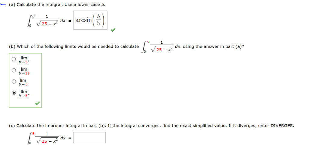 Solved (a) Calculate The Integral. Use A Lower Case B. 6° | Chegg.com