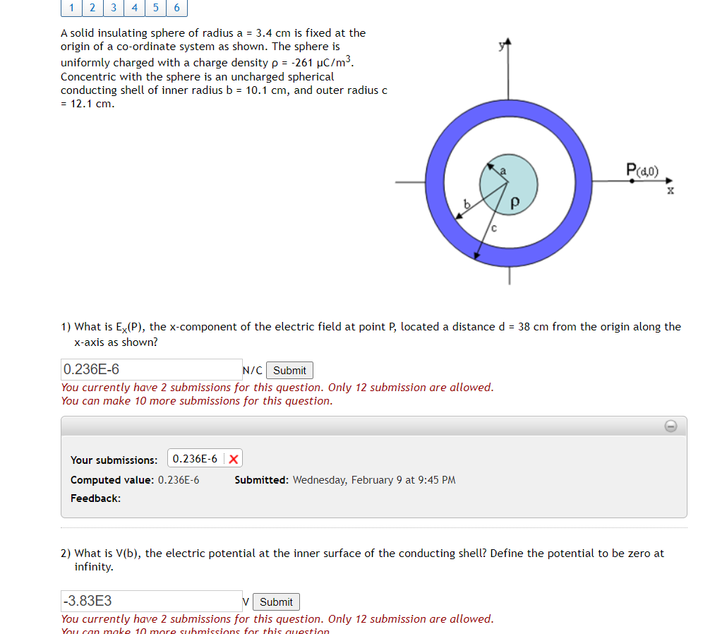 Solved 1 2 3 4 5 6 A Solid Insulating Sphere Of Radius A = | Chegg.com