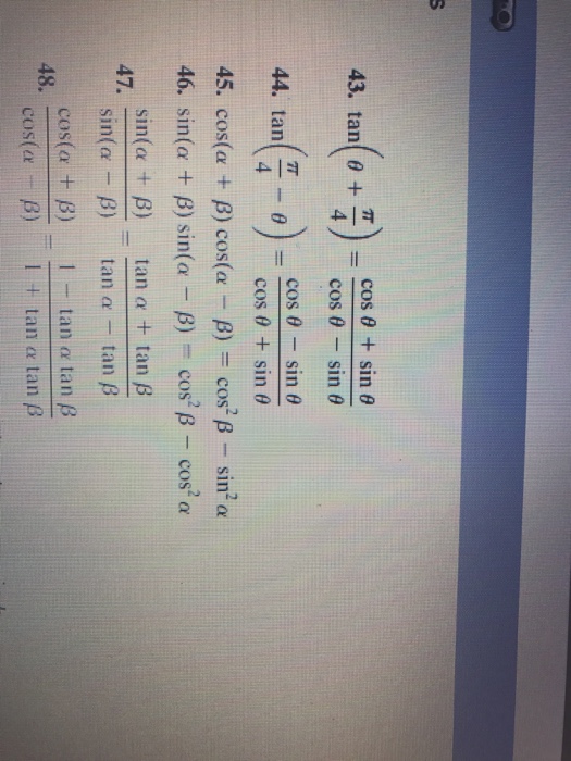 Solved tan (theta + pi/4) = cos theta + sin theta/cos theta | Chegg.com