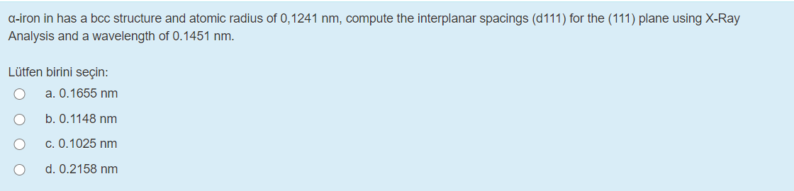 Solved a-iron in has a bcc structure and atomic radius of | Chegg.com