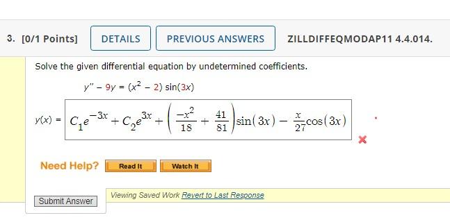 3. [0/1 Points ] ZILLDIFFEQMODAP11 4.4.014. Solve The | Chegg.com