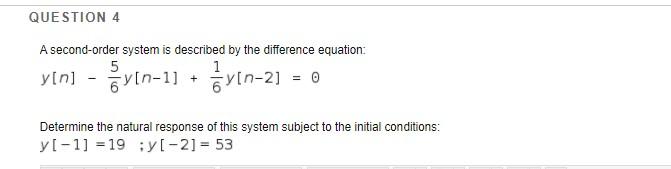 Solved QUESTION 3 Find whether the following system with | Chegg.com