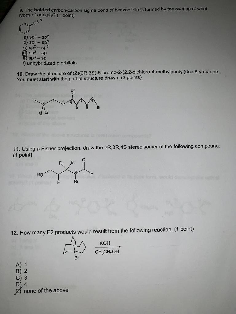 Solved 9. The bolded carbon-carbon sigma bond of | Chegg.com