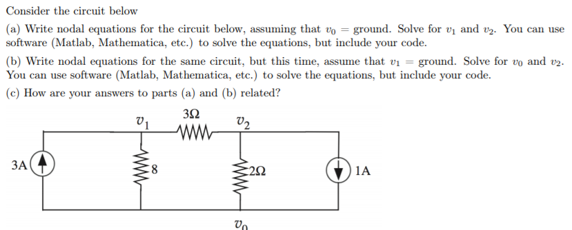 Solved Consider the circuit below a) Write nodal equations | Chegg.com