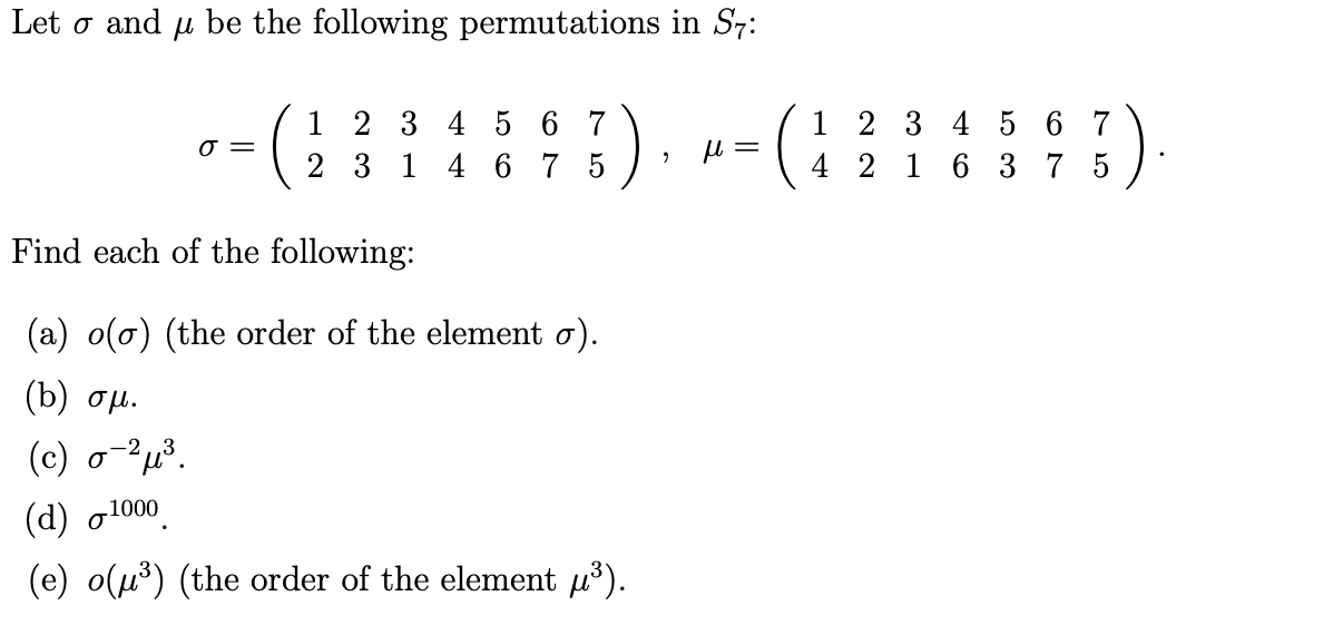 Solved Let O And U Be The Following Permutations In S7 Chegg Com