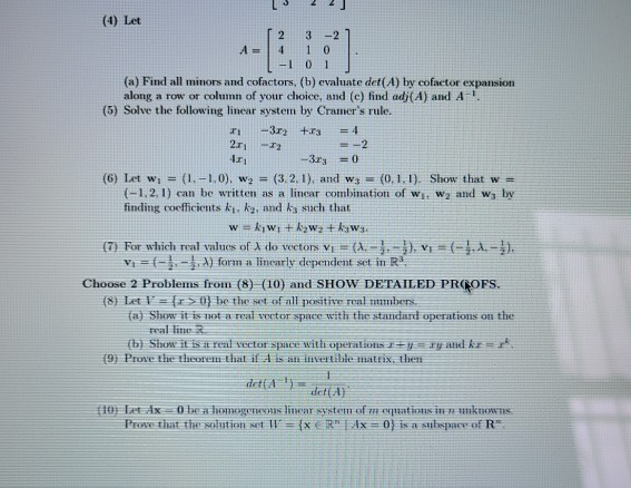 Solved 3 2 2 (1) Let 1 2 3 -21 A = 4 10 -101 (a) Find all | Chegg.com