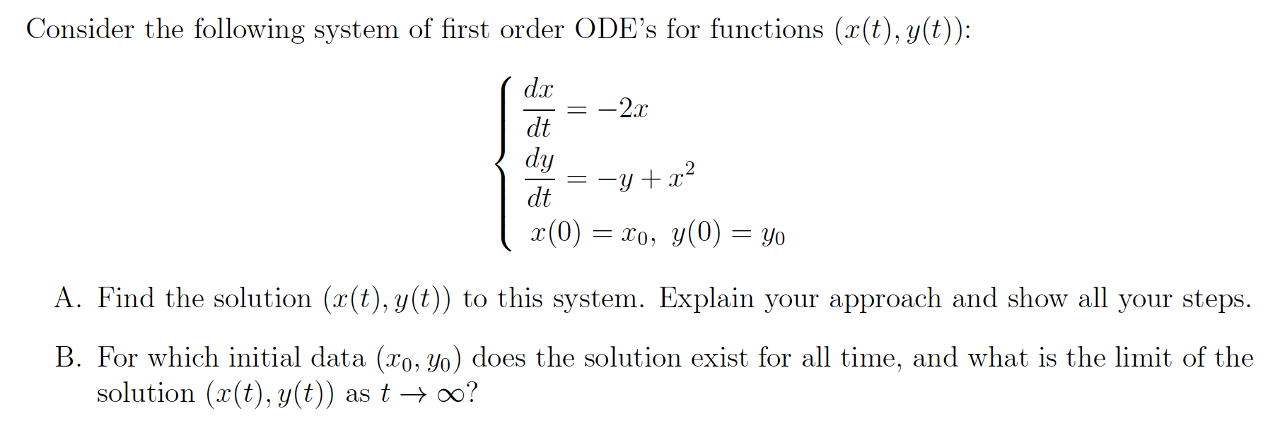 Solved Consider The Following System Of First Order ODE's | Chegg.com