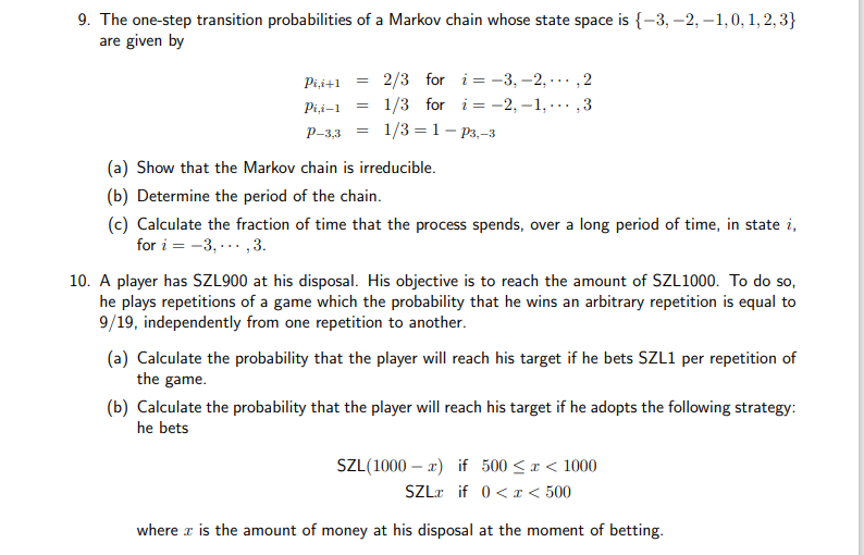 9. The one-step transition probabilities of a Markov | Chegg.com