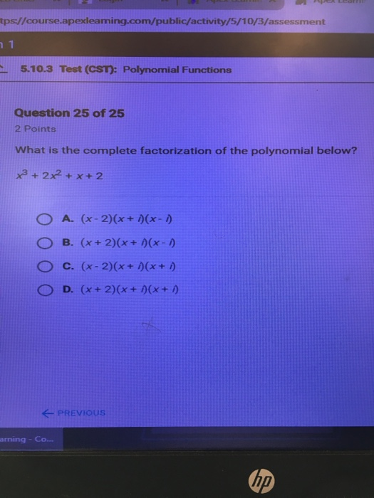 Check What Is The Complete Factorization Of The Polynomial Below ...