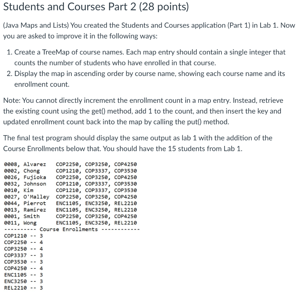 Solved My code: import java.util.*; class StudentTest { | Chegg.com