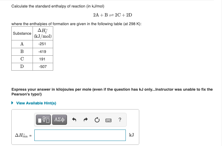 Solved Calculate The Standard Enthalpy Of Reaction (in | Chegg.com