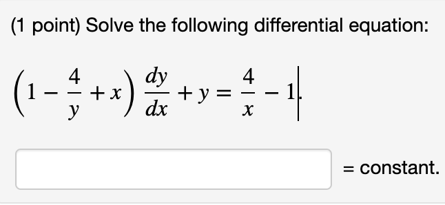 Solved (1 Point) Solve The Following Differential Equation: | Chegg.com