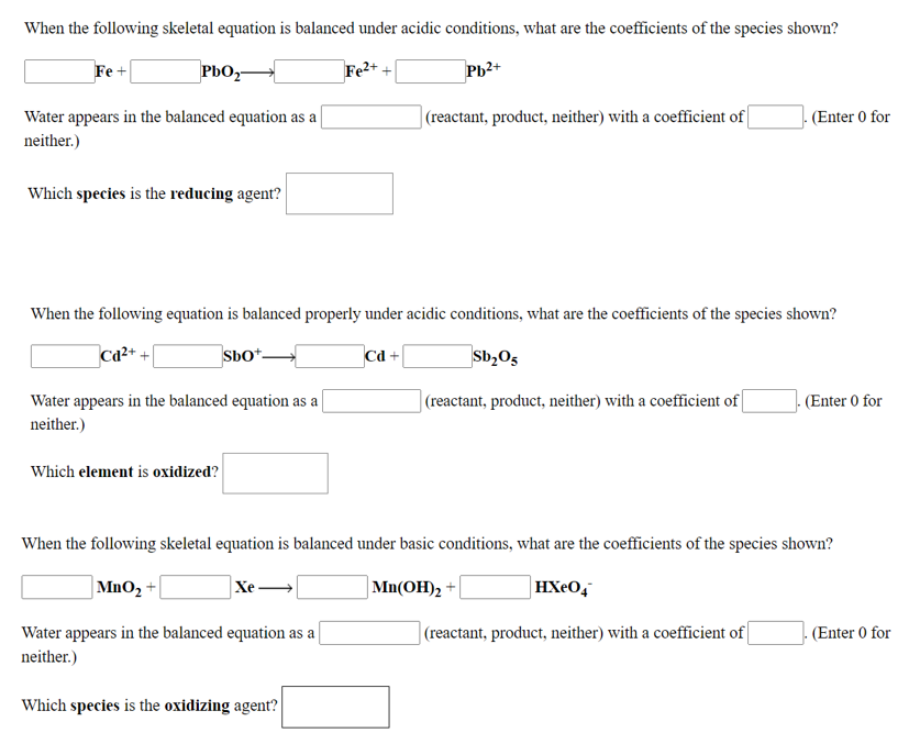 Solved When the following skeletal equation is balanced | Chegg.com