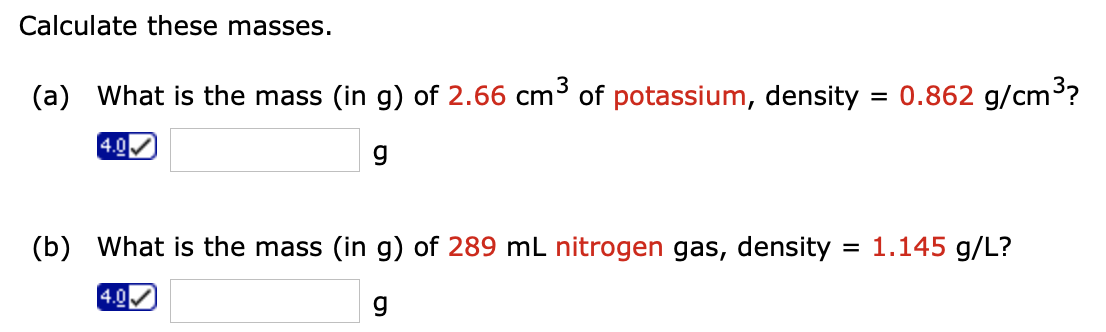 Solved Calculate These Masses A What Is The Mass In G Chegg Com