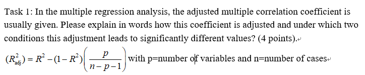 Solved Task 1: In the multiple regression analysis, the | Chegg.com