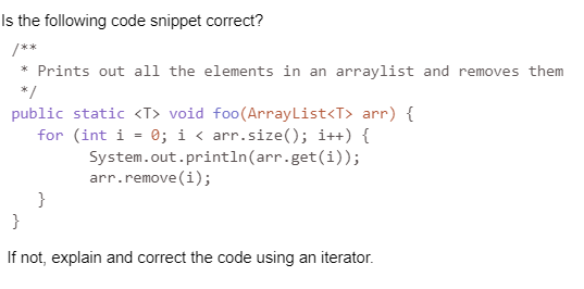 Solved Is the following code snippet correct? /** * Prints | Chegg.com