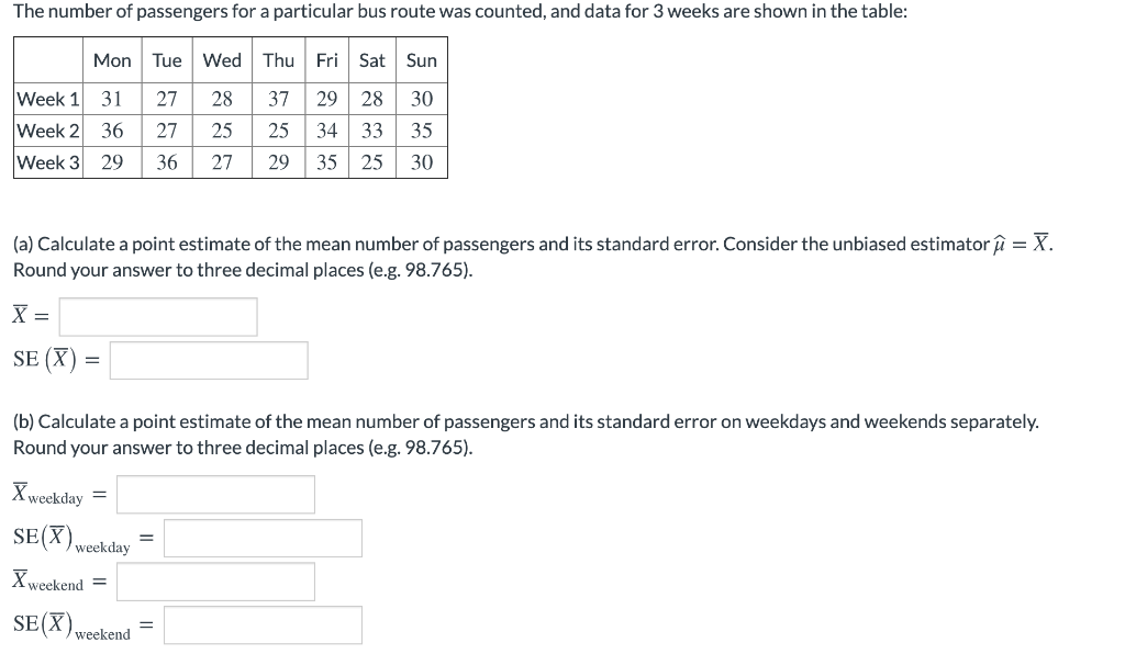 Solved The number of passengers for a particular bus route | Chegg.com