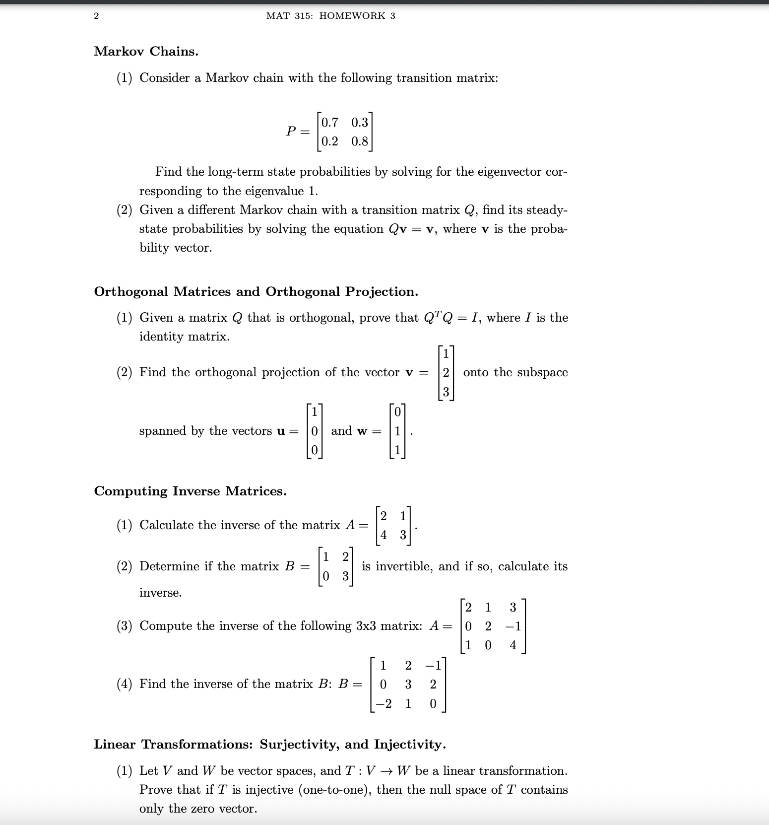 Solved (1) Consider A Markov Chain With The Following | Chegg.com