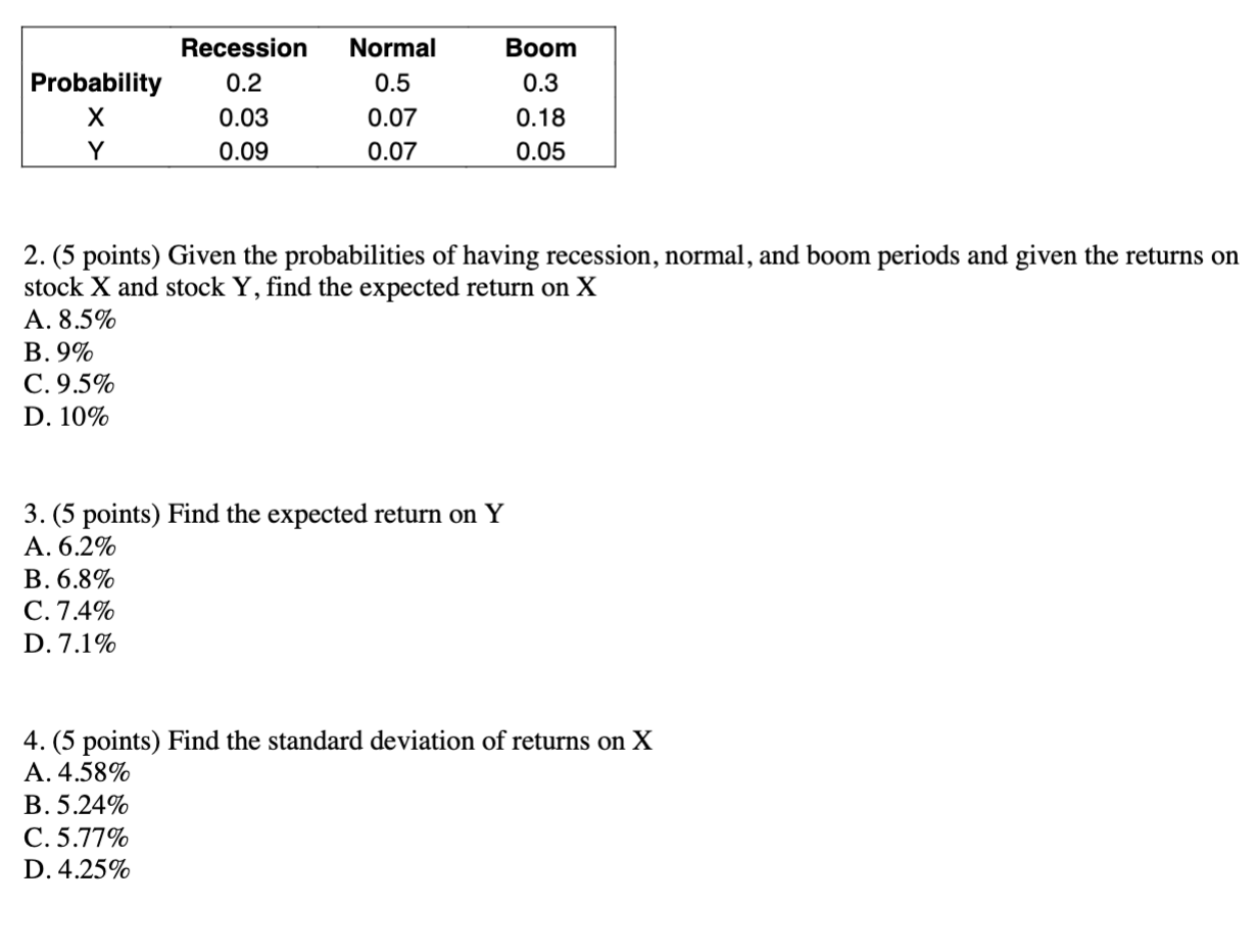 Solved 2. (5 points) Given the probabilities of having | Chegg.com