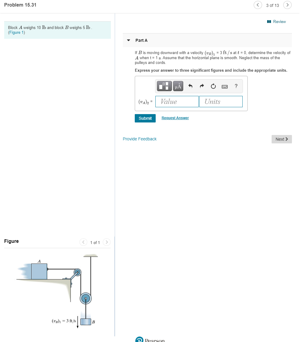 Solved Problem 15.31 3 Of 13 U Review Block A Weighs 10 Lb | Chegg.com ...