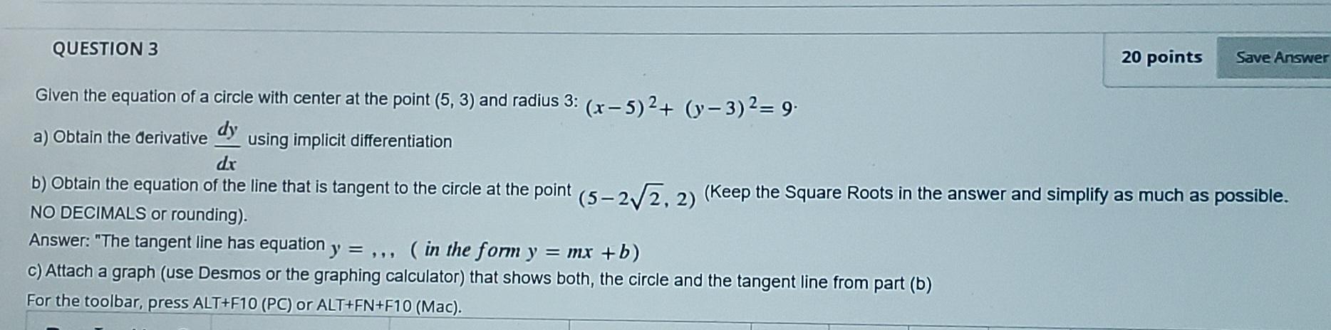 Solved QUESTION 3 20 points Save Answer Given the equation | Chegg.com