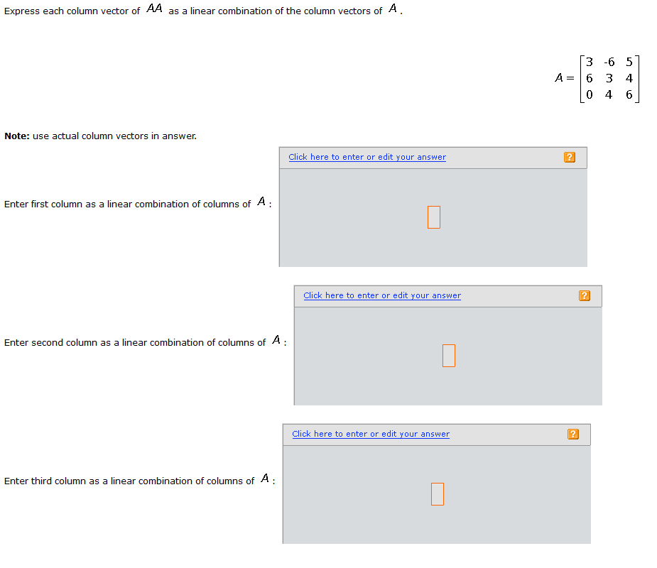 Express Column Vector Solved Express each column vector of AA as a linear | Chegg.com