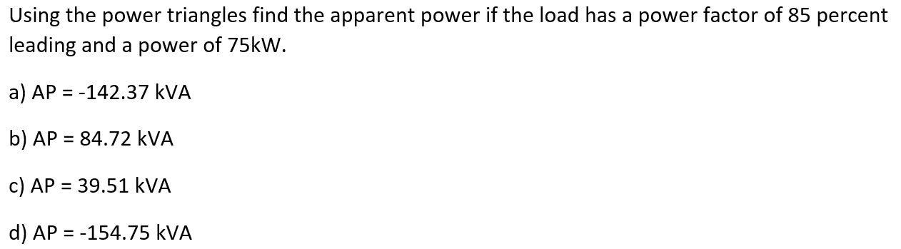 Solved Using the power triangles find the apparent power if | Chegg.com