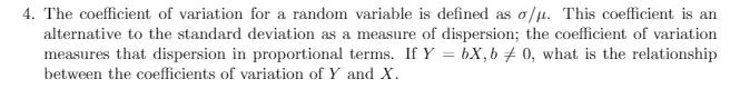 Solved 4. The coefficient of variation for a random variable | Chegg.com