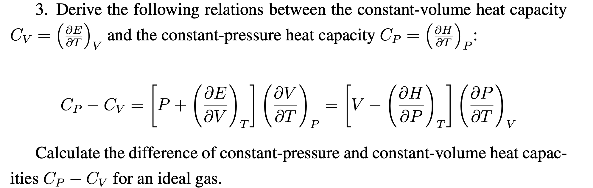 Solved 3. Derive the following relations between the
