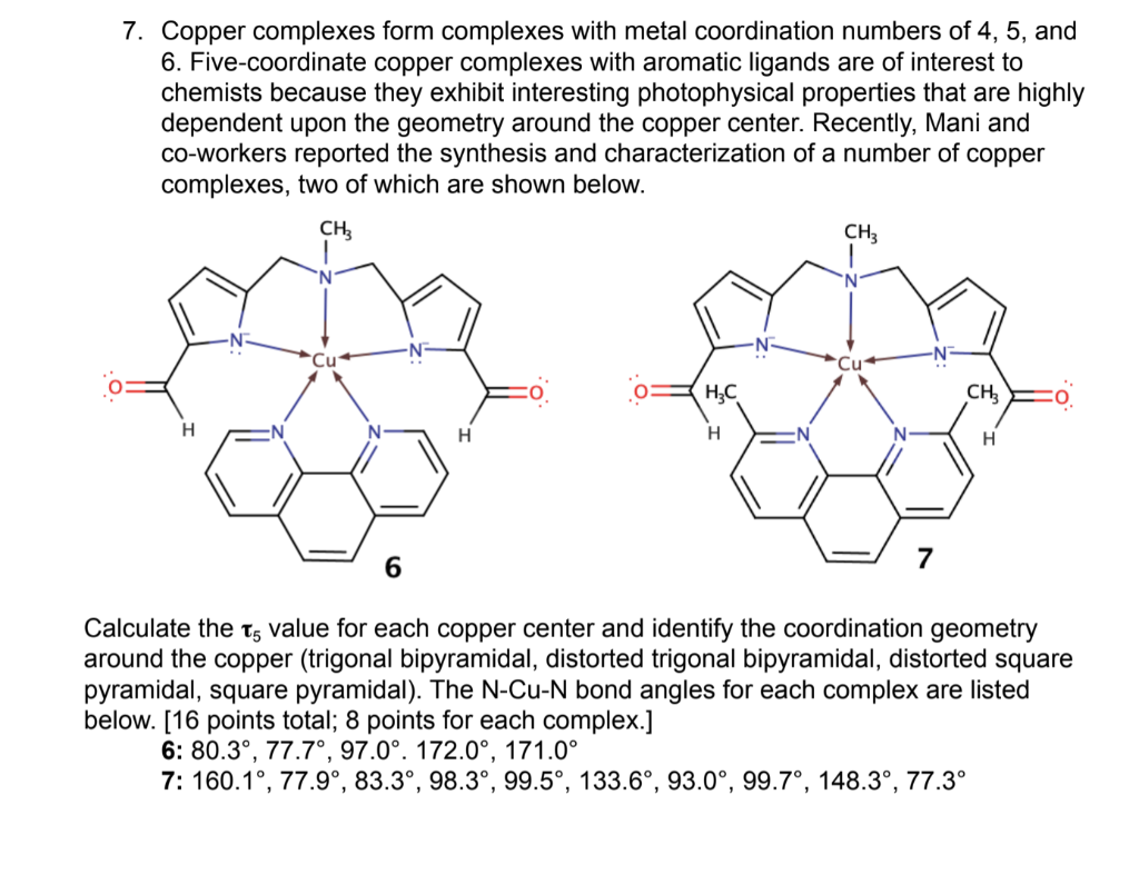 Solved 7. Copper complexes form complexes with metal