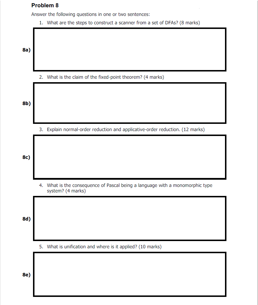 Solved Problem 8 Answer the following questions in one or | Chegg.com