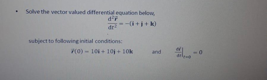 Solved . Solve the vector valued differential equation | Chegg.com
