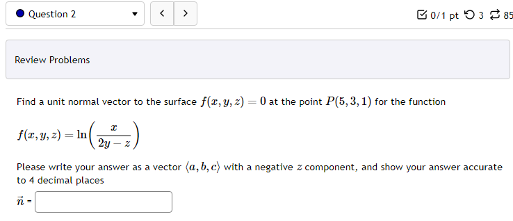 Solved Find a unit normal vector to the surface f(x,y,z)=0 | Chegg.com
