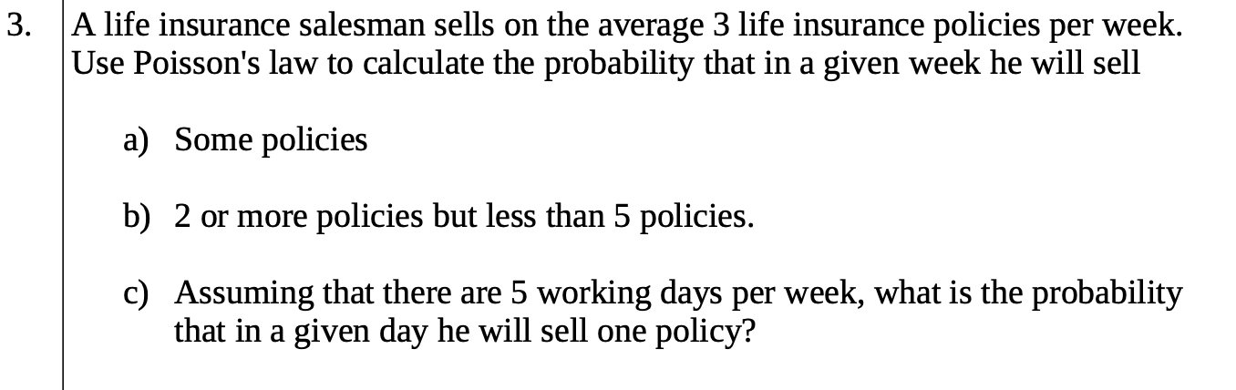 solved-3-a-life-insurance-salesman-sells-on-the-average-3-chegg