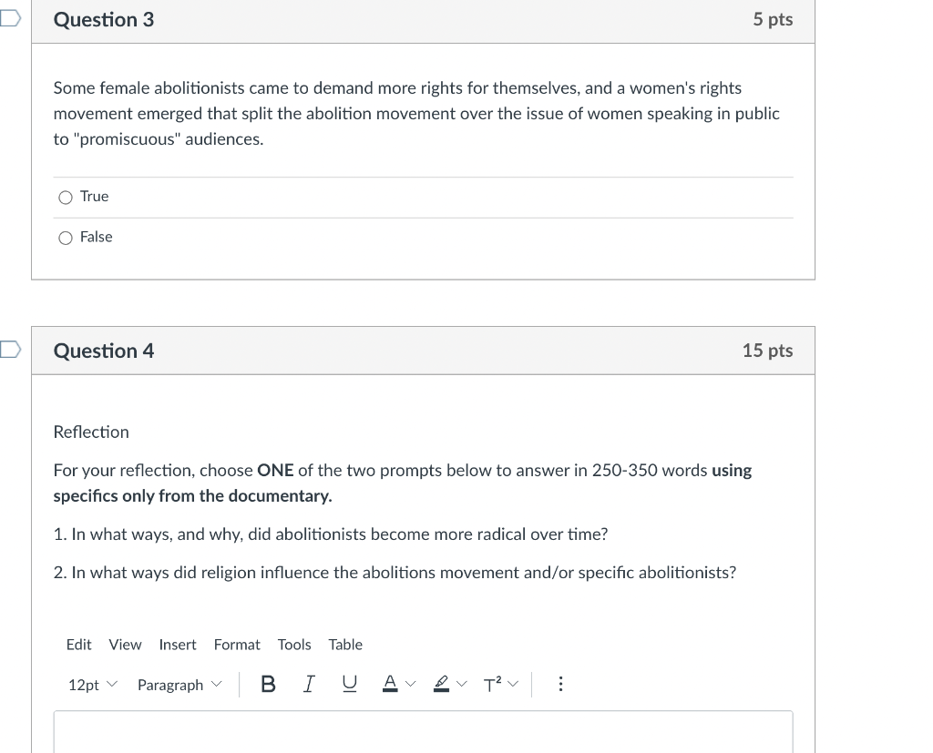 Solved Question 3 5 Pts Some Female Abolitionists Came To Chegg