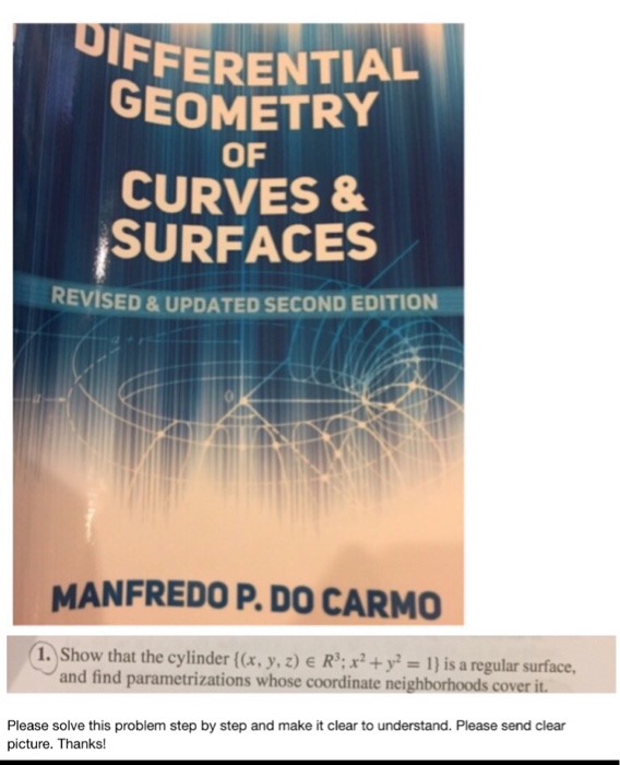 Solved UIFFERENTIAL GEOMETRY OF CURVES & SURFACES REVISED & | Chegg.com