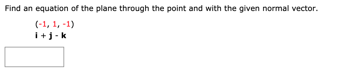 Solved Find an equation of the plane through the point and | Chegg.com