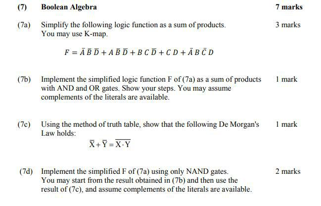 Solved 7 marks Boolean Algebra (7) (7a) Simplify the | Chegg.com