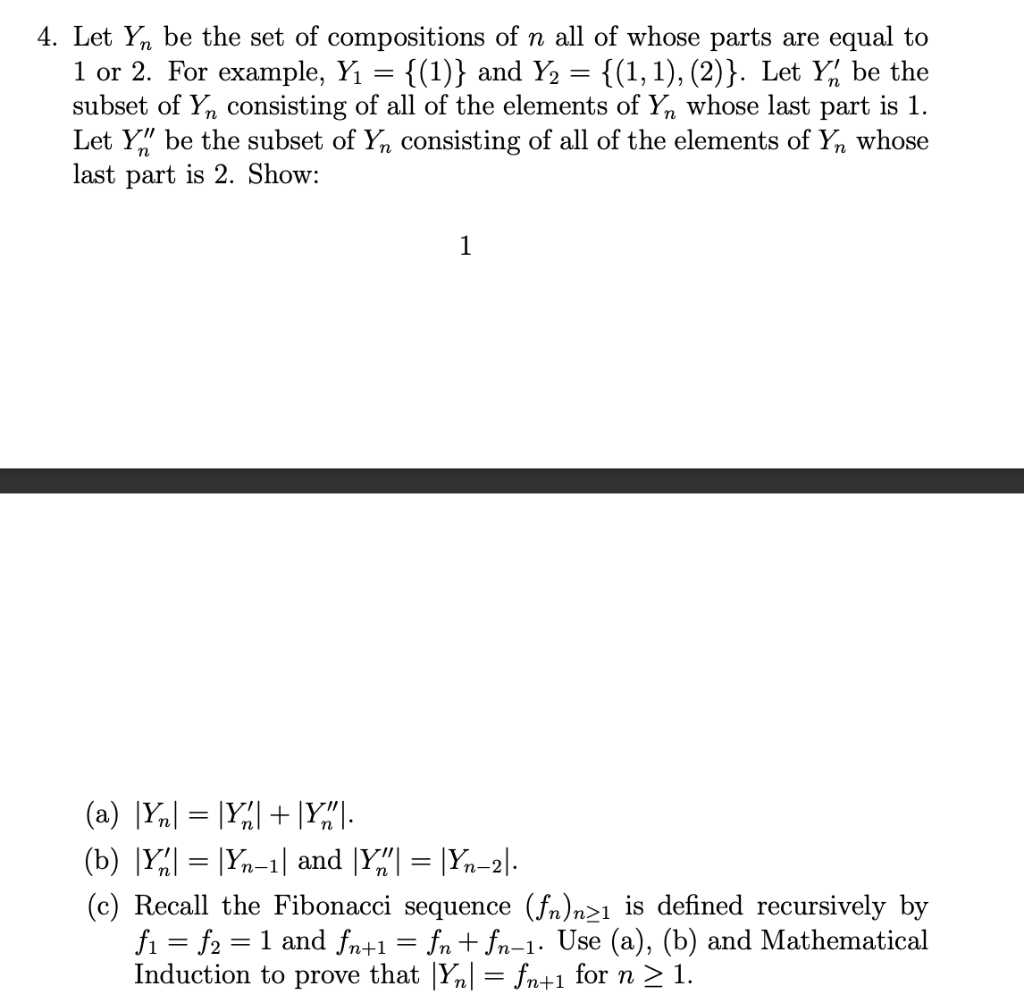 Solved 4. Let Yn Be The Set Of Compositions Of N All Of | Chegg.com