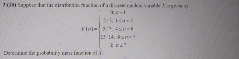 Solved 3.(10) Suppose That The Distribution Function Of A | Chegg.com