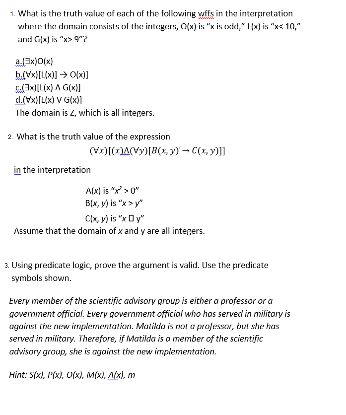 Solved 1 What Is The Truth Value Of Each Of The Followin Chegg Com