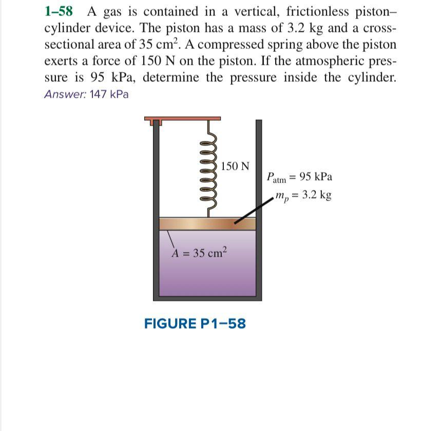 solved-1-58-a-gas-is-contained-in-a-vertical-frictionless-chegg