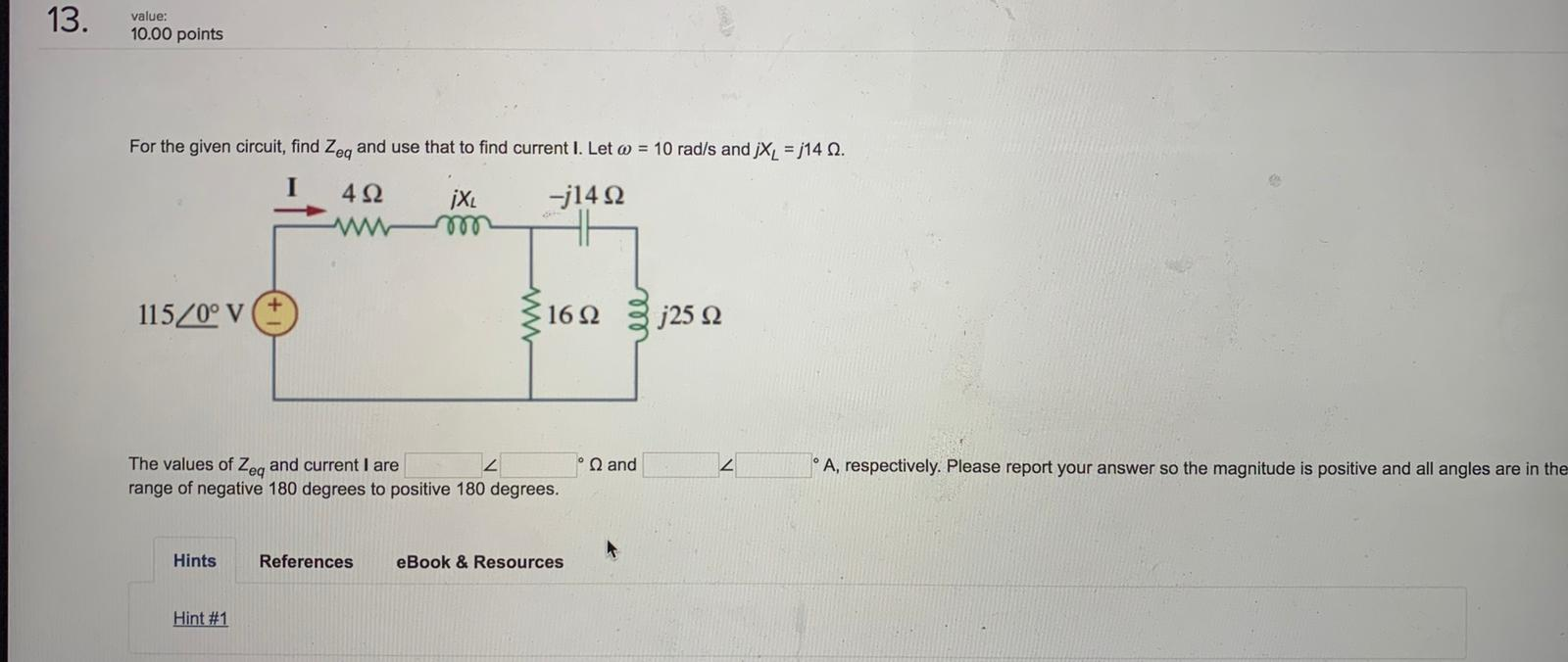 Solved 13. value: 10.00 points For the given circuit, find | Chegg.com