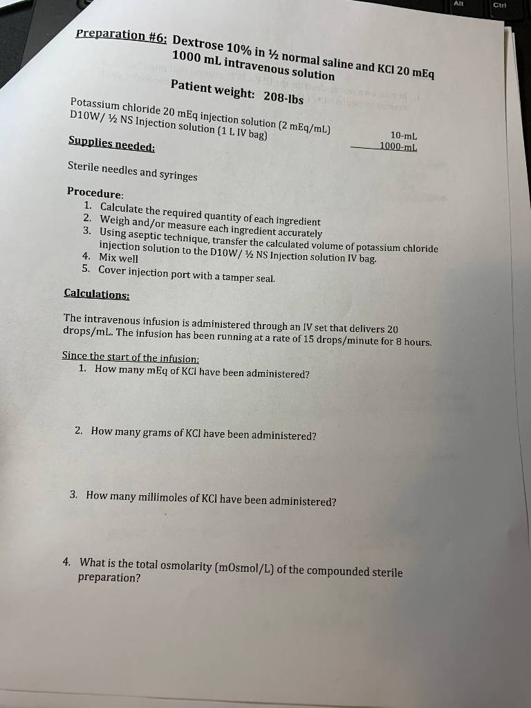 Paration 6 Dextrose 10 In 12 Normal Saline And Kcl Chegg Com