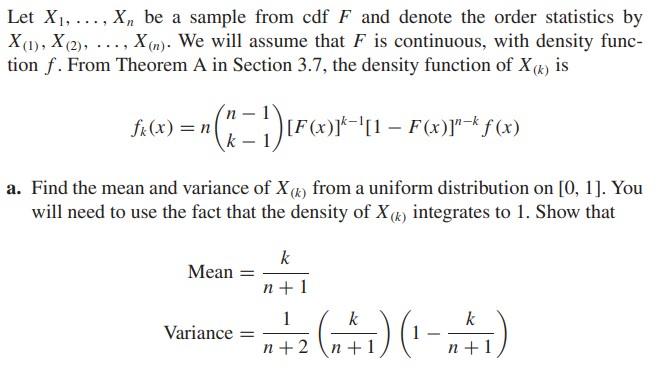 Solved Let X1,…,Xn be a sample from cdf F and denote the | Chegg.com