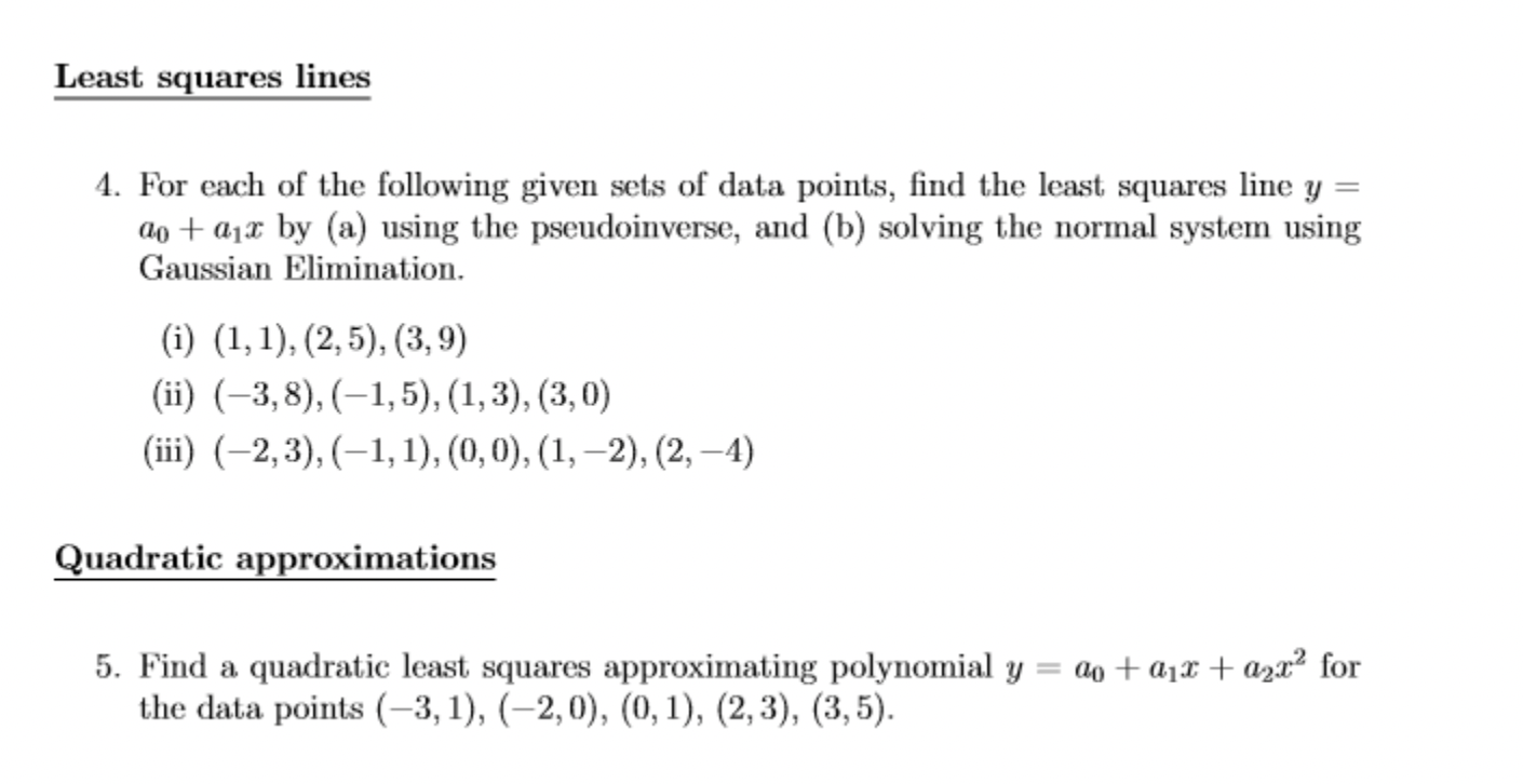 Solved 4. For each of the following given sets of data | Chegg.com