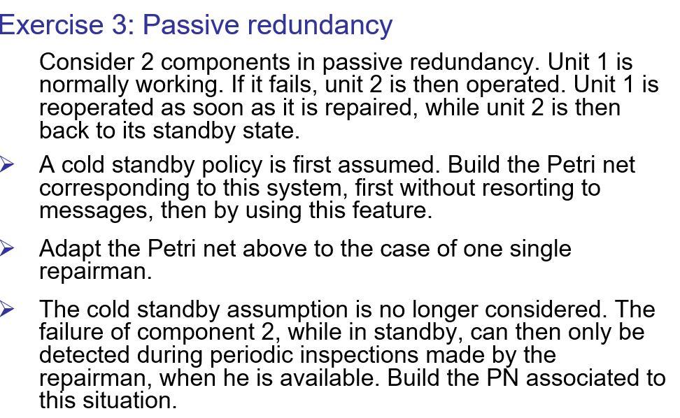 Solved Exercise 1: Reliability And Availability Model With | Chegg.com